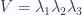 V = \lambda_1 \lambda_2 \lambda_3
