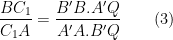 \dfrac{BC_{1}}{C_{1}A}=\dfrac{B'B.A'Q}{A'A.B'Q}\qquad(3)