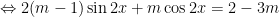 Leftrightarrow 2(m-1)sin 2x+mcos 2x=2-3m