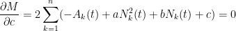 \displaystyle\frac{\partial M}{\partial c} = 2 \sum_{k=1}^n(-A_k(t) + aN_k^2(t) + bN_k(t)+c) = 0