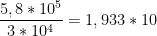 \displaystyle{\frac{5,8*10^5}{3*10^4}}=1,933*10