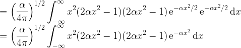 \displaystyle = \left(\frac{\alpha}{4\pi}\right)^{1/2} \int^\infty_{-\infty} x^2 (2\alpha x^2-1) (2\alpha x^2-1) \, {\rm e}^{-\alpha x^2/2} \, {\rm e}^{-\alpha x^2/2} \, {\rm d}x\\= \left(\frac{\alpha}{4\pi}\right)^{1/2} \int^\infty_{-\infty} x^2 (2\alpha x^2-1) (2\alpha x^2-1) \, {\rm e}^{-\alpha x^2} \, {\rm d}x