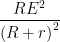 displaystyle frac{R{{E}^{2}}}{{{(R+r)}^{2}}}