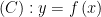 displaystyle left( C right):y=fleft( x right)