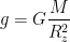 \displaystyle g=G\frac{M}{R_{z}^{2}}