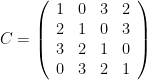 C = \left( \begin{array}{cccc} 1 & 0 & 3 & 2 \\ 2 & 1 & 0 & 3 \\ 3 & 2 & 1 & 0 \\ 0 & 3 & 2 & 1 \end{array} \right)