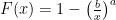 F(x)=1-\left(\frac{b}{x}\right)^a