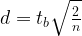 d=t_b\sqrt{\frac{2}{n}} 