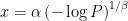 x=\alpha\left(-\log P\right)^{1/\beta}