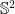\mathbb{S}^{2}