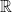 \mathbb R