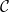 \mathcal{C}