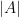 |A|