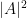 |A|^2