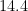 14.4