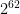 2^{62}