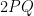 2PQ