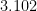 3.102