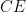 CE