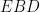 EBD