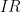 IR