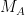 M_{A}