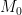 M_0