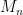M_n
