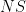 NS
