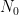 N_0