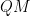 QM