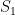 S_{1}
