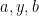 a,y,b