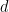 d 