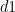 d1 
