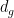 d_g