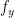 f_y