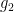 g_2