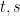 t,s