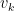 v_k