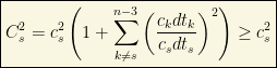 \boxed{\displaystyle{C_s^2=c_s^2\left(1+\sum_{k\neq s}^{n-3}\left(\dfrac{c_kdt_k}{c_sdt_s}\right)^2\right)}\geq c_s^2}