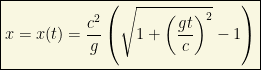 \boxed{x=x(t)=\dfrac{c^2}{g}\left(\sqrt{1+\left(\dfrac{gt}{c}\right)^2}-1\right)}
