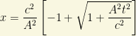 x=\dfrac{c^2}{A^2}\left[-1+\sqrt{1+\dfrac{A^2t^2}{c^2}}\right]