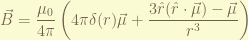 \displaystyle \vec{B} =\frac{\mu_0}{4\pi} \left( 4\pi \delta(r) \vec{\mu}+  \frac{3 \hat{r} ( \hat{r} \cdot \vec{\mu} ) - \vec{\mu}}{r^3} \right)