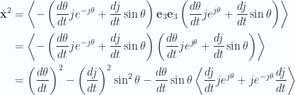 \begin{aligned}\dot{\mathbf{x}}^2 &= \left\langle{{-\left( \frac{d\theta}{dt} j e^{-j\theta} + \frac{d j}{dt} \sin\theta \right) \mathbf{e}_3 \mathbf{e}_3 \left( \frac{d\theta}{dt} j e^{j\theta} + \frac{d j}{dt} \sin\theta \right) }}\right\rangle \\ &= \left\langle{{-\left( \frac{d\theta}{dt} j e^{-j\theta} + \frac{d j}{dt} \sin\theta \right) \left( \frac{d\theta}{dt} j e^{j\theta} + \frac{d j}{dt} \sin\theta \right) }}\right\rangle \\ &=\left(\frac{d\theta}{dt}\right)^2 - \left(\frac{d j}{dt}\right)^2 \sin^2\theta - \frac{d\theta}{dt} \sin\theta \left\langle{{ \frac{dj}{dt} j e^{j\theta} + j e^{-j\theta} \frac{dj}{dt} }}\right\rangle \\ \end{aligned} 