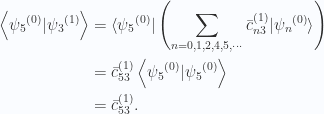 \begin{aligned}\left\langle{{{\psi_5}^{(0)}}} \vert {{{\psi_3}^{(1)}}}\right\rangle &={\langle {{\psi_5}^{(0)}} \rvert}\left(\sum_{n = 0, 1, 2, 4, 5, \cdots} {\bar{c}_{n3}}^{(1)} {\lvert {{\psi_n}^{(0)}} \rangle}\right) \\ &={\bar{c}_{53}}^{(1)} \left\langle{{{\psi_5}^{(0)}}} \vert {{{\psi_5}^{(0)}}}\right\rangle \\ &={\bar{c}_{53}}^{(1)}.\end{aligned} 