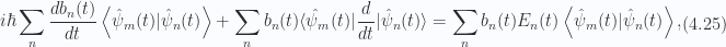 \begin{aligned}i \hbar\sum_n \frac{d{{b_n(t)}}}{dt} \left\langle{{\hat{\psi}_m(t)}} \vert {{\hat{\psi}_n(t)}}\right\rangle+ \sum_n b_n(t) {\langle {\hat{\psi}_m(t)} \rvert}\frac{d{{}}}{dt} {\lvert {\hat{\psi}_n(t)} \rangle} = \sum_n b_n(t) E_n(t) \left\langle{{\hat{\psi}_m(t)}} \vert {{\hat{\psi}_n(t)}}\right\rangle ,\end{aligned} \hspace{\stretch{1}}(4.25)