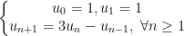 \left\{\begin{matrix} u_0=1,u_1=1\\ u_{n+1}=3u_n-u_{n-1},\;\forall n\geq 1 \end{matrix}\right.
