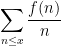 \displaystyle \sum_{n \leq x} \frac{f(n)}{n}