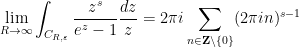 \displaystyle  \lim_{R \rightarrow \infty} \int_{C_{R,\varepsilon}} \frac{z^s}{e^z-1} \frac{dz}{z} = 2\pi i \sum_{n \in {\bf Z} \backslash \{0\}} (2\pi i n)^{s-1}